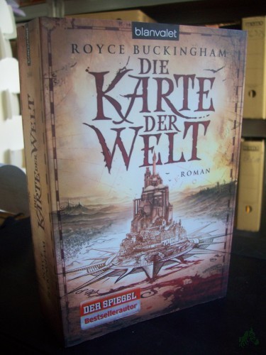 Artikelbild des Artikels “Die Karte der Welt : Roman / Royce Buckingham. Aus dem Engl. von Michael Pfingstl “