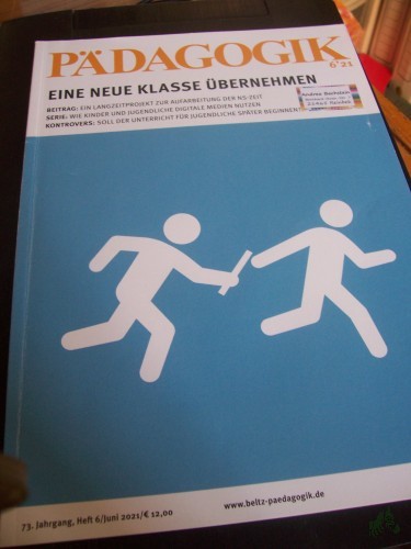 Artikelbild des Artikels “6/2021 Eine neue Klasse übernehmen “