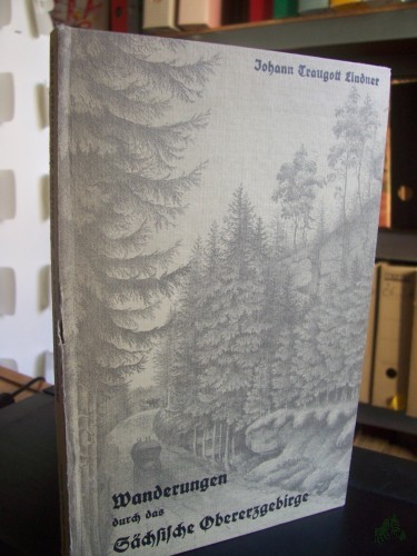 Artikelbild des Artikels “Wanderungen durch das Sächsische Obererzgebirge Ein Beitrag zur speciellen Kenntniß desselben, seines Volkslebens, der Gewerbearten, Sitten und Gebräuche. 12 Lithographien Reprint von 1848 “