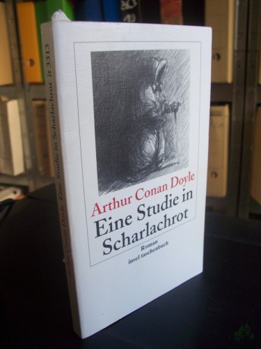Artikelbild des Artikels “Eine Studie in Scharlachrot : Roman / Sir Arthur Conan Doyle. Aus dem Engl. von Gisbert Haefs “