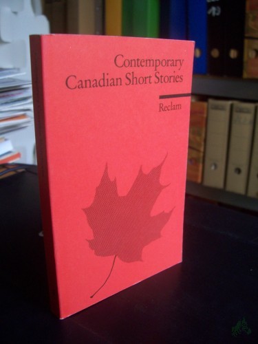 Artikelbild des Artikels “Contemporary Canadian short stories : Atwood - Findley - MacLeod - Munro - Richler - Valgardson - Wiebe / hrsg. von Klaus Peter Müller “