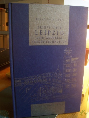 Product image of the product “Briefe über Leipzig und allerlei Persönlichkeiten ”