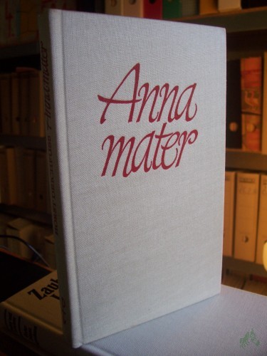 Artikelbild des Artikels “Anna Mater : 3 Frauenschicksale / Horst Deichfuss “