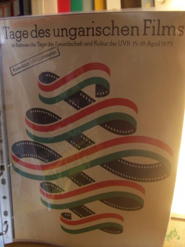 Artikelbild des Artikels “Tage des ungarischen Films im Rahmen der Tage der Freundschaft und Kultur der UVR 15.-19. April 1975 “