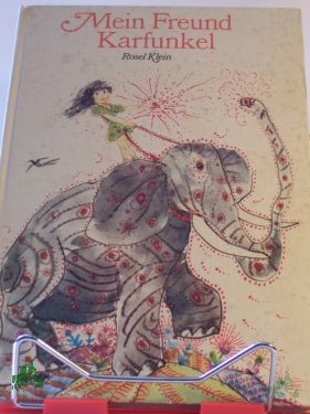 Product image of the product “Mein Freund Karfunkel / Rosel Klein. Illustrationen Albrecht von Bodecker ”