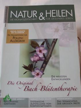 Artikelbild des Artikels “Bach-Blüten, Ärzte, Körpersymptome, Hausapotheke, Allergiker “
