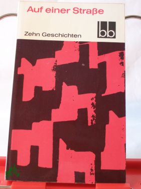Artikelbild des Artikels “Auf einer Straße : 10 Geschichten / Hermann Kant “