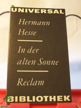 Artikelbild des Artikels “In der alten Sonne und andere Erzählungen / Hermann Hesse. Mit 16
Federzeichn. von Wolfgang Teucher “