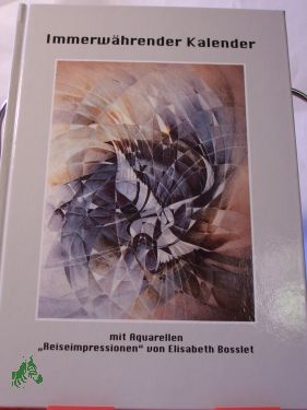 Artikelbild des Artikels “IMMERWÄHRENDER KALENDER, mit Aquarellen 