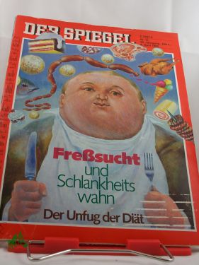 Artikelbild des Artikels “15/1985 Freßsucht und Schlankheitswahn, der Unfug der Diät “