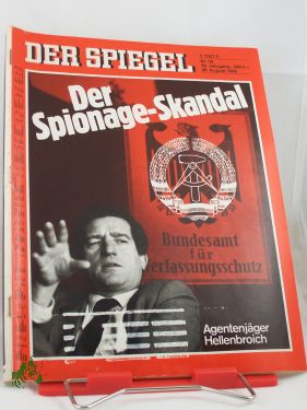 Artikelbild des Artikels “der spionage skandal, agentenjäger hellenbroich “