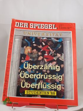 Artikelbild des Artikels “Überzählig, überdrüssig, überflüssig, Studenten 1988 “