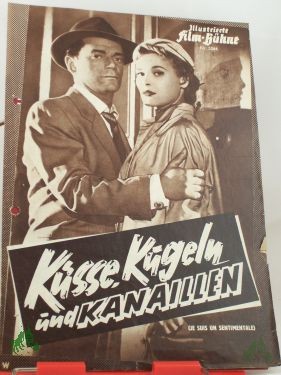 Artikelbild des Artikels “Nr. 3264 Küsse, Kugeln und Kanaillen “