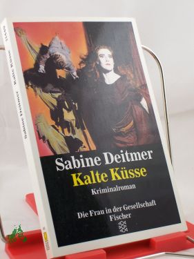 Artikelbild des Artikels “Kalte Küsse : Kriminalroman / Sabine Deitmer “