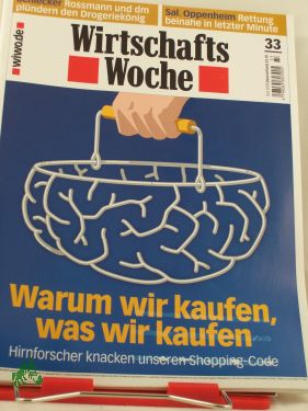 Artikelbild des Artikels “Nr. 33/2009 Warum wir kaufen was wir kaufen, “