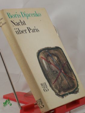 Artikelbild des Artikels “Nacht über Paris : Roman / Boris Djacenko “