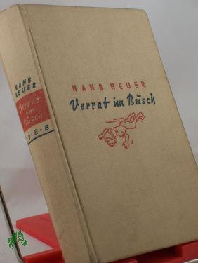 Artikelbild des Artikels “Verrat im Busch : Roman / Hans Heuer “