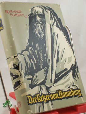 Artikelbild des Artikels “Der Ketzer von Naumburg / Rosemarie Schuder “