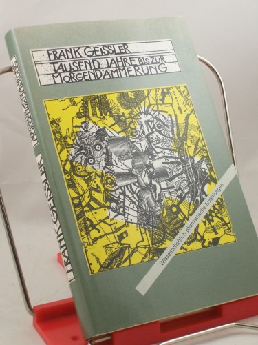 Artikelbild des Artikels “Tausend Jahre bis zur Morgendämmerung : wissenschaftlich-phantas “