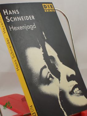 Artikelbild des Artikels “Hexenjagd / Hans Schneider “