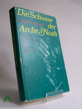 Artikelbild des Artikels “Die Schüsse der Arche Noah oder die Irrtümer und Irrfahrten mein “