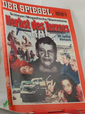 Artikelbild des Artikels “38/1997, Herbst des Terrors, Schleyer/Mogadischu/Stammheim - RAF 20 Jahre danach “