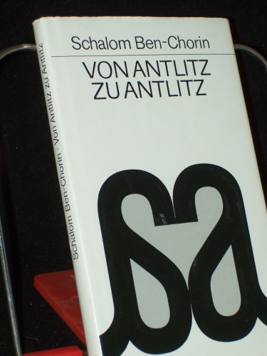 Artikelbild des Artikels “Von Antlitz zu Antlitz : Beiträge zum Gespräch zwischen Judentum und
Christentum / Schalom Ben-Chorin “
