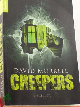 Artikelbild des Artikels “Creepers : Thriller / David Morrell. Aus dem Engl. von Christine
Gaspard “