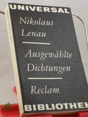Artikelbild des Artikels “Ausgewählte Dichtungen / Nikolaus Lenau. Hrsg. von Werner Feudel “