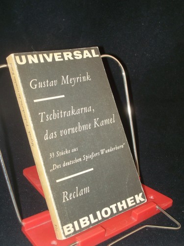 Artikelbild des Artikels “Tschitrakarna, das vornehme Kamel : 33 Stücke aus 