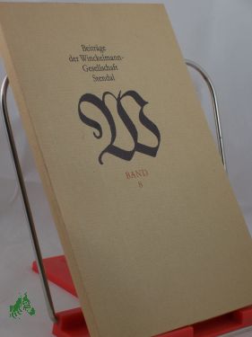 Artikelbild des Artikels “Beiträge der Winckelmann Gesellschaft Stendal, Band 8, Griechische
Tempel, Wesen und Wirkung “