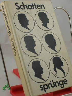 Artikelbild des Artikels “Schattensprünge : Feuilletons / von Jürgen Borchert... Hrsg. von
Heinz Knobloch. Illustrationen: Horst Wendt “