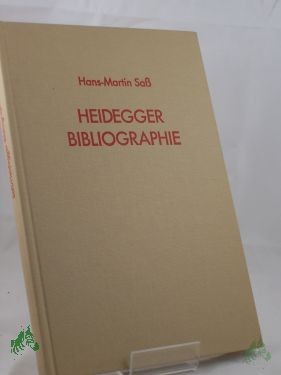 Artikelbild des Artikels “Heidegger-Bibliographie / Hans-Martin Sass “