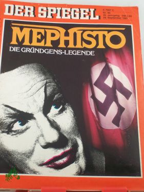 Artikelbild des Artikels “DER SPIEGEL 40/1981, Mephisto “