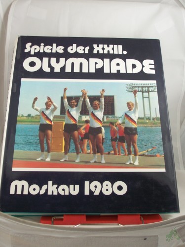 Artikelbild des Artikels “Moskau 1980, Spiele der XXII.zweiundzwanzigsten Olympiade Moskau 1980 / hrsg. von d. Ges. zur Förderung d. Olymp. Gedankens in d. DDR “