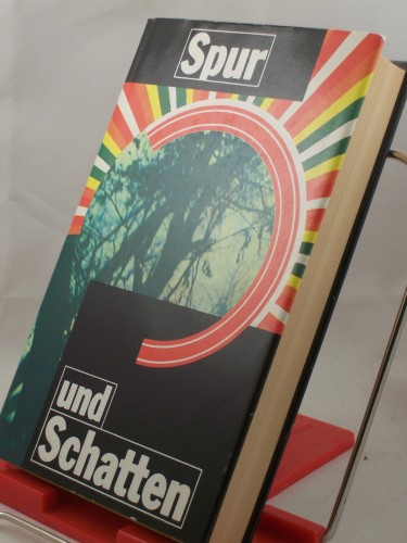 Artikelbild des Artikels “Spur und Schatten : Erzählungen über Tschekisten / aus d. Russ.
übers. von Thea-Marianne Bobrowski... Hrsg.: Eduard Ullmann “