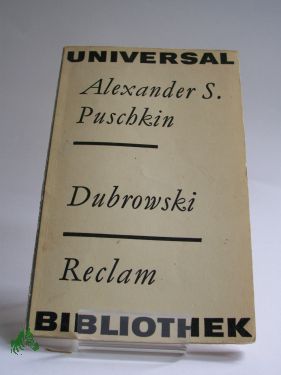 Artikelbild des Artikels “Dubrowski : Erzählg / Alexander Sergejewitsch Puschkin. Aus d. Russ. übertr. v. Michael Pfeiffer “