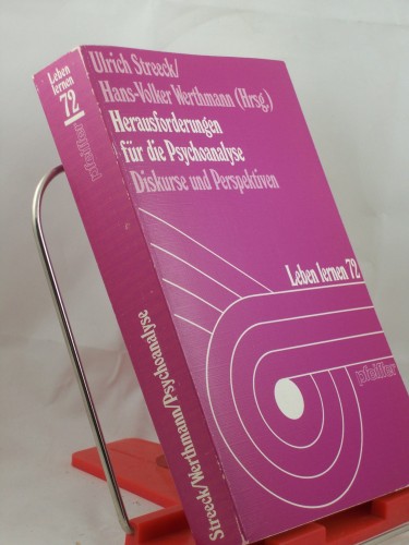 Artikelbild des Artikels “Herausforderungen für die Psychoanalyse : Diskurse und Perspektiven / Ulrich Streeck ; Hans-Volker Werthmann (Hrsg.) “