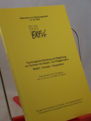 Artikelbild des Artikels “Psychologische Beratung u. Begleitung v. Familien mit Adoptiv- und Pflegekindern, Bedarf Konzept Kooperation “