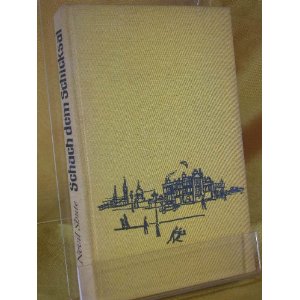 Artikelbild des Artikels “Schach dem Schicksal : Roman / Nevil Shute. Einzig autoris. Übertr.
von William G. Frank “