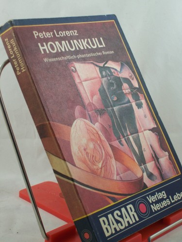 Artikelbild des Artikels “Homunkuli : wissenschaftl.-phantast. Roman / Peter Lorenz “