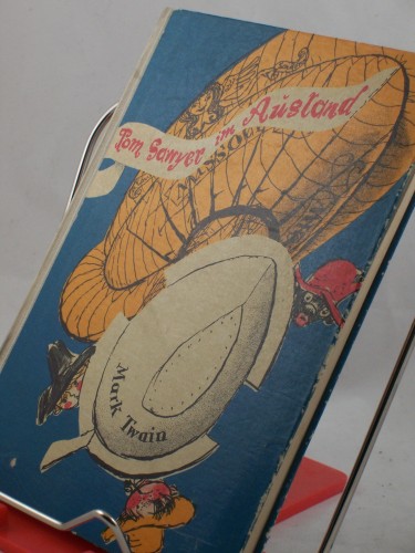Artikelbild des Artikels “Tom Sawyer im Ausland / Mark Twain. Aus d. Amerikan. übertr. von
Franz Fabian. Illustrationen von Ruprecht Haller “