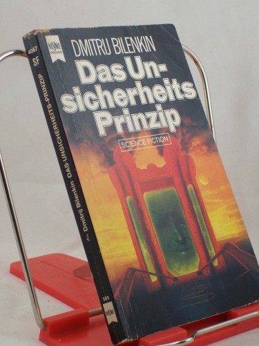 Artikelbild des Artikels “Das Unsicherheits-Prinzip : Science-fiction-Erzählungen / Dmitrij
Bilenkin. Zsgest. u. hrsg. von Theodore Sturgeon. Dt. Übers. von
Gustaf Beindorf “