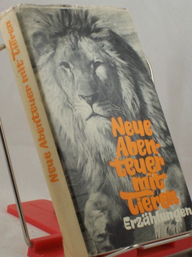 Artikelbild des Artikels “Neue Abenteuer mit Tieren : Erzählungen / zsgest. von Rolf Grunow “