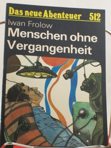Artikelbild des Artikels “Menschen ohne Vergangenheit / Iwan Frolow “