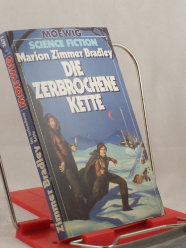 Artikelbild des Artikels “Die zerbrochene Kette / Marion Zimmer Bradley. Aus d. Amerikan. von
Rosemarie Hundertmarck. Hrsg. von Hans Joachim Alpers “