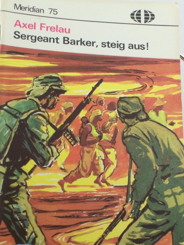 Artikelbild des Artikels “Sergeant Barker, steig aus! / Axel Frelau “