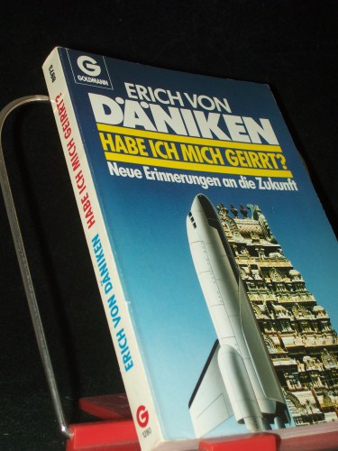 Artikelbild des Artikels “Habe ich mich geirrt? : Neue Erinnerungen an d. Zukunft / Erich von Däniken. Mit e. Beitr. d. Sanskritgelehrten Dileep Kumar Kanjilal “