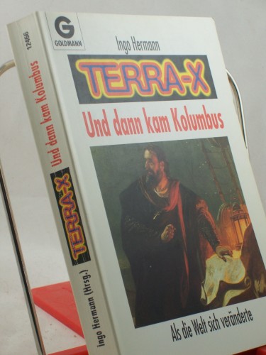 Artikelbild des Artikels “Und dann kam Kolumbus : als die Welt sich veränderte / hrsg. von Ingo Hermann “