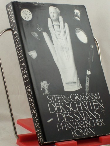 Artikelbild des Artikels “Der Schatten des Satans : phantastischer Roman / Stefan Grabinski. Aus
d. Poln. von Charlotte Eckert “
